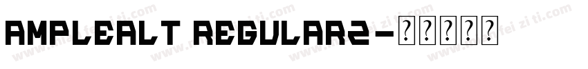 AmpleAlt Regular2字体转换